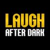 LaughAfterDark