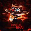 bishalbhai_2.0