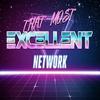 thatmostexcellentnetwork