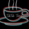 TIKTOKTEA☕️🍿
