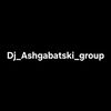 Dj_Ashgabatski_group