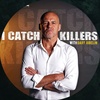 I Catch Killers Podcast