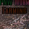 pnw_worm_farming