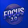 FOCUS 3.0
