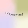 heygorgeoussa