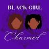 blackgirlcharmed