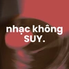 nhạc không suy.