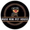 MuseMiniPetHouse(မန္တလေးမြို့)