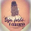 Seja. forte🍀