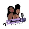 thechapter30podcast