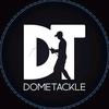 Dome tackle