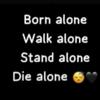 me_alone_born