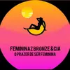 femininazbronzecia