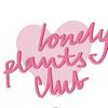 Lonely Plants Club 💕