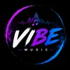 🎧 VIBE_MUZIC🎧