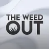 theweedout413