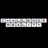 CHALLENGE REALITY