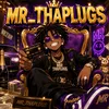 mr_thaplugs