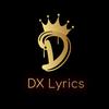 DX Lyrics