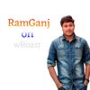 Ramganj On Wroast