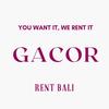 Rental Gacor Bali