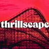 THRILLSCAPE