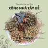 Xông nhà tẩy uế mẹ Thụi