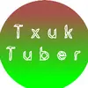 txuktuber