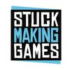 stuckmakinggames