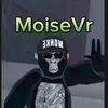 moisevr