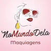 No Mundo Dela Maquiagens