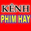 Kênh Phim Hay