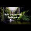 rain_sounds_and_ambience