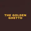 thegoldenghettopodcast
