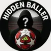 HIDDEN BALLER