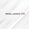 wastedmoments07
