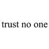 trust_no_one_1905