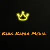 kingkayaamedia