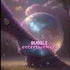 bubble_intertainment