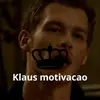 Klaus Motivação