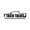 Taco__Talks