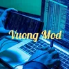 Vuong Mod