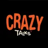 CRAZYTALKS