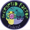 The Cryptid Factor Podcast