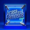 casa_delosfamosos