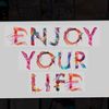 enjoy_your_life_10