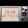crimewithus