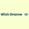 Wish Drama 2
