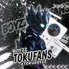 Boyzztokufans