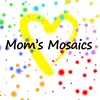 momsmosaics